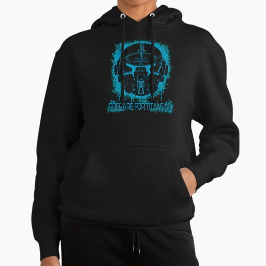 Prepare for Titanfall Hoodie