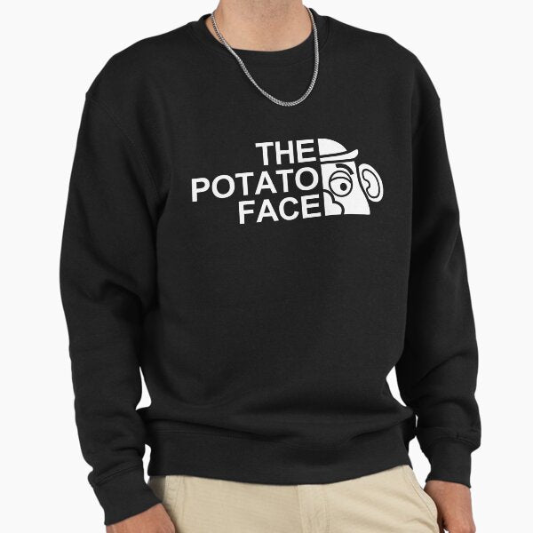 The potato face Sweatshirt