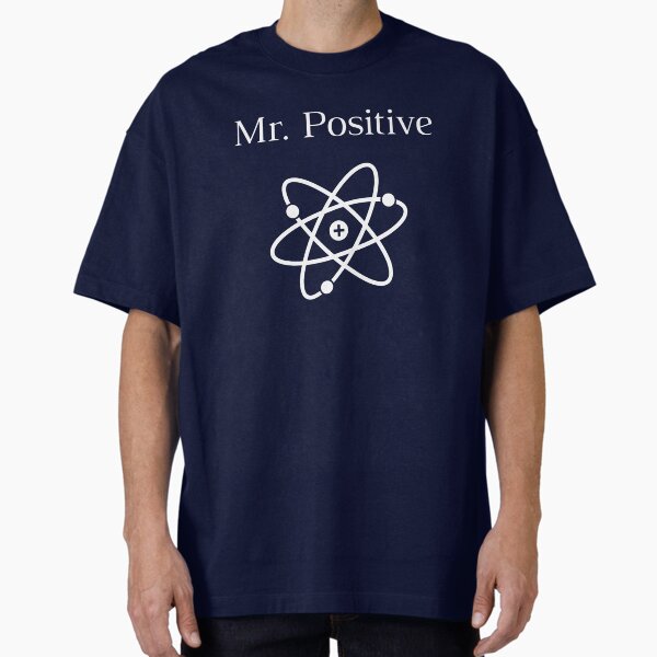 Mr. Positive Atom Design T-Shirt
