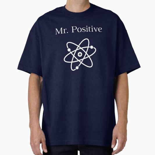 Mr. Positive Atom Design T-Shirt