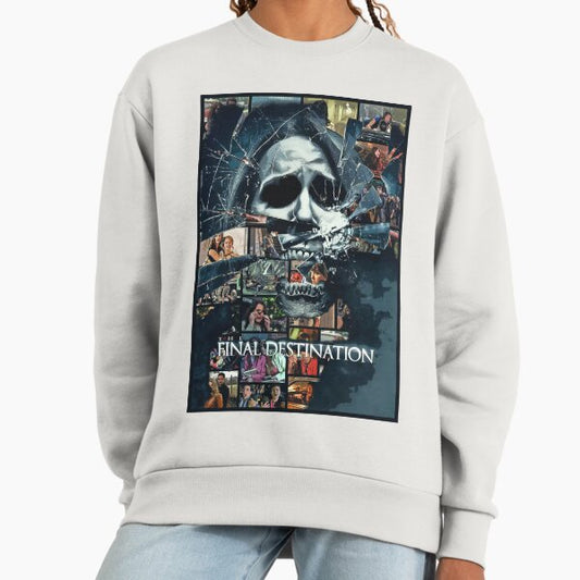 Final destination Sweatshirt