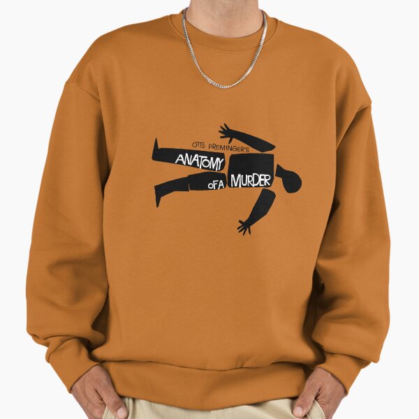 Anatomy of a Murder Sweatshirt