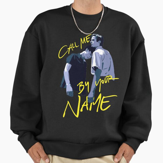 Call Me by Your Name Sweatshirt