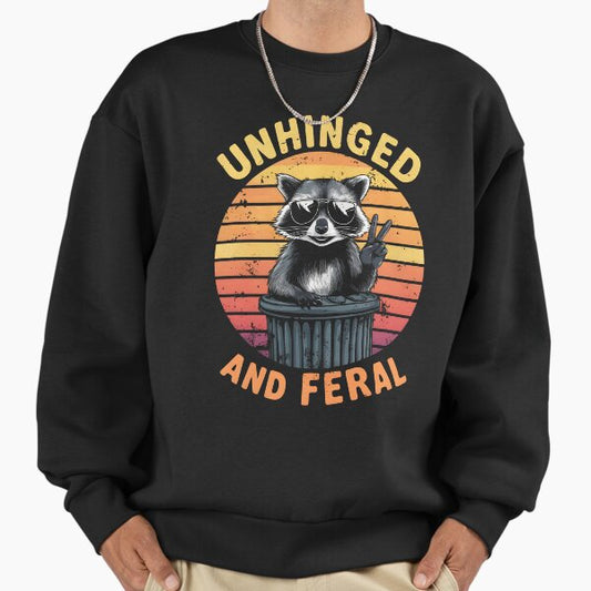 Unhinged And Feral Retro sunset Funny Raccoon Feral Peace Sweatshirt
