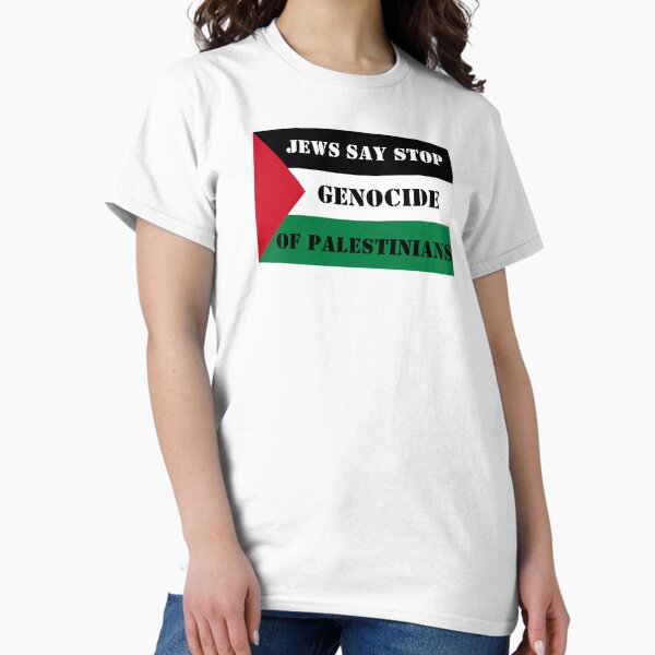 Jews Say Stop Genocide of Palestinians Free Palestine with Flag T-Shirt