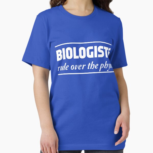 Biologists rule over the phyla T-Shirt