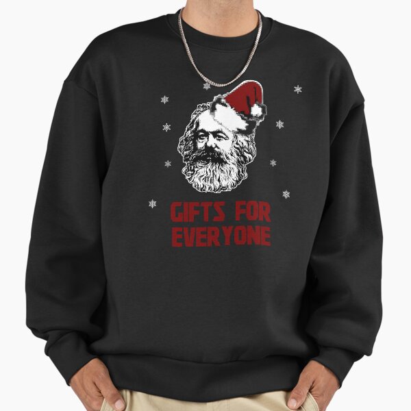 GIFT FOR EVERYONE - Karl Marx Sweatshirt