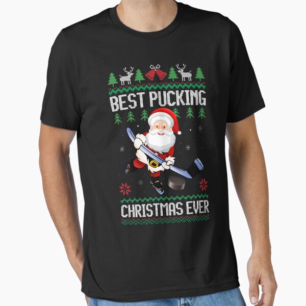 Funny Best Pucking Santa Claus Ugly Christmas Ice Hockey T-Shirt