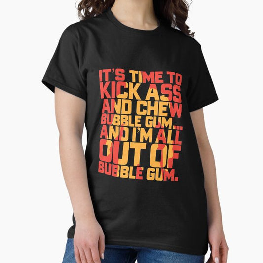 Kick Ass & Chew Bubble Gum T-Shirt