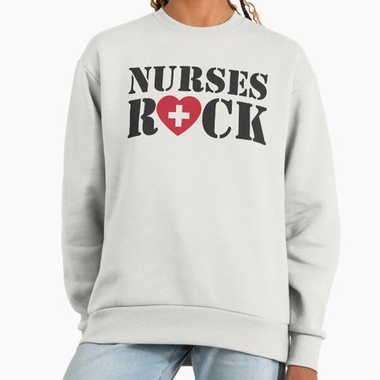 Nurses Rock Sweatshirt