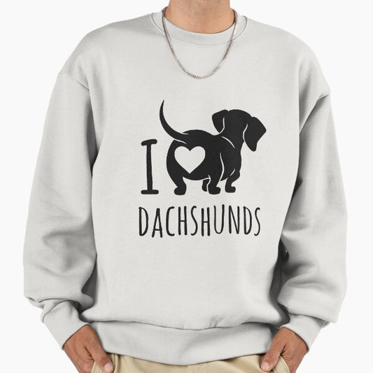 I Love Dachshund Butt Sweatshirt