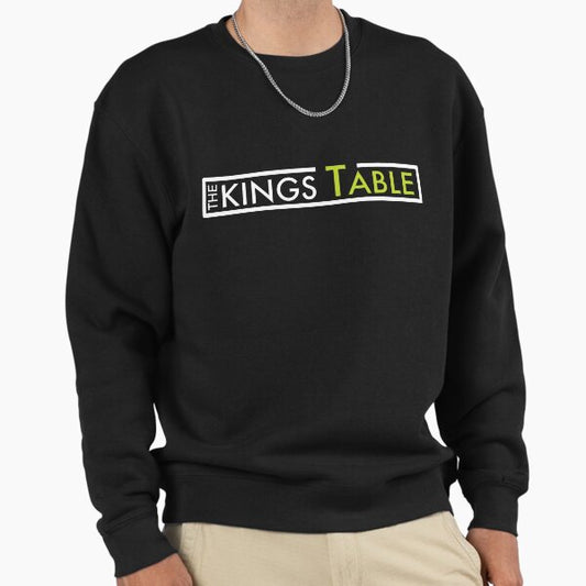 The Kings Table Sweatshirt