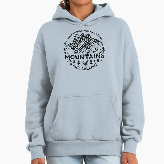 Mountains are Calling Hoodie