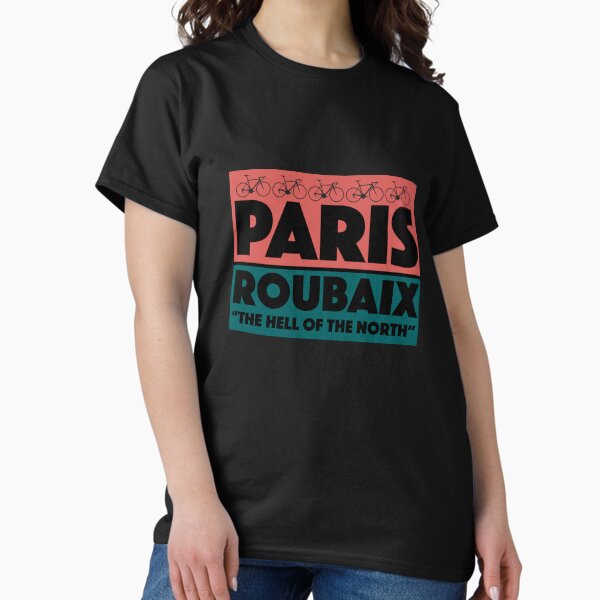 Paris Roubaix The Hell Of The North Cycling Pave T-Shirt