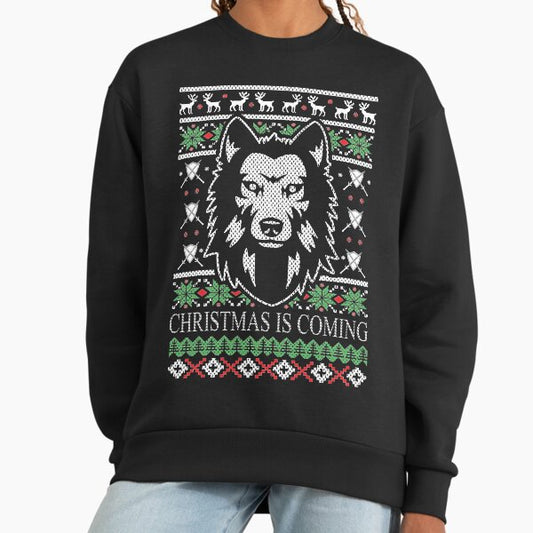 Christmas Is Coming Sweatshirt