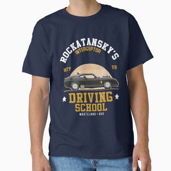 Gifts For Women Mad Max Rocktanskys Driving School T-Shirt