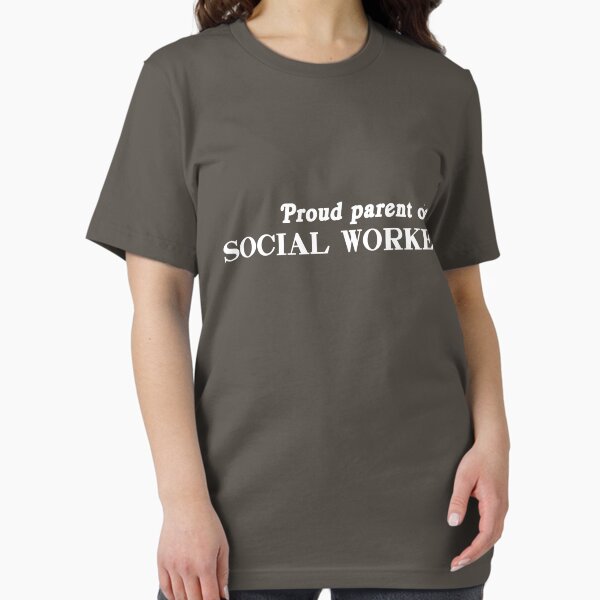 Proud Parent of a Social Worker T-Shirt