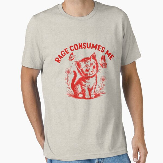 Rage-Consumes Me-Cat Flower-Cute Kitty-Cat Meme T-Shirt