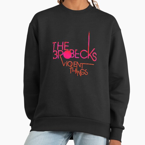 Brobecks Violent Things Cover Text Sweatshirt