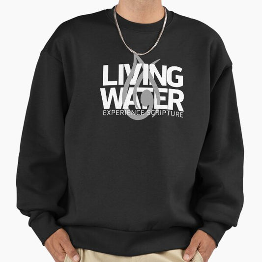 Living Water - White Sweatshirt
