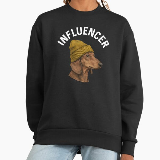 Dog Daschund Hip Influencer Funny Doxie Humor Dogs Lover Gift Hipster Birthday Sweatshirt