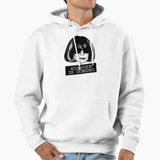 Wintour Is Coming Hoodie