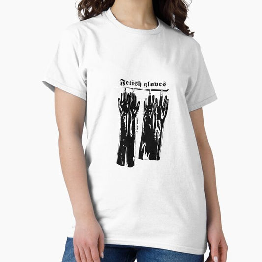 Fetish gloves T-Shirt