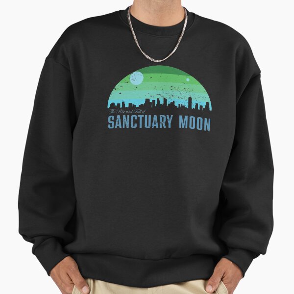 The Rise and Fall of Sanctuary Moon Sweatshirt
