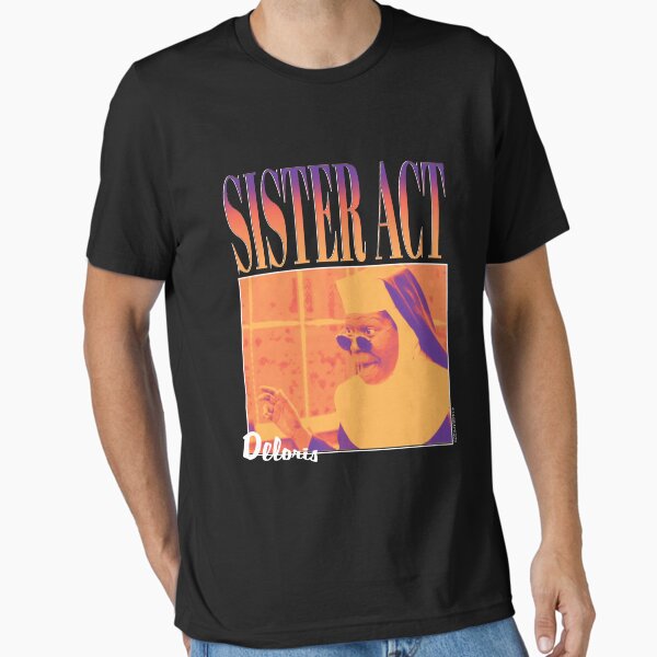 90's Movie: Sister Act T-Shirt