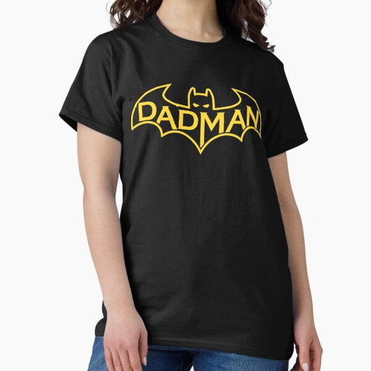Dadman - Proud of My Daddy T-Shirt - Cute Father's Day T-Shirt
