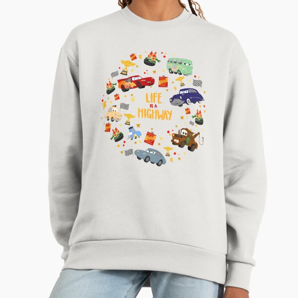 Life is a Highway Sweatshirt