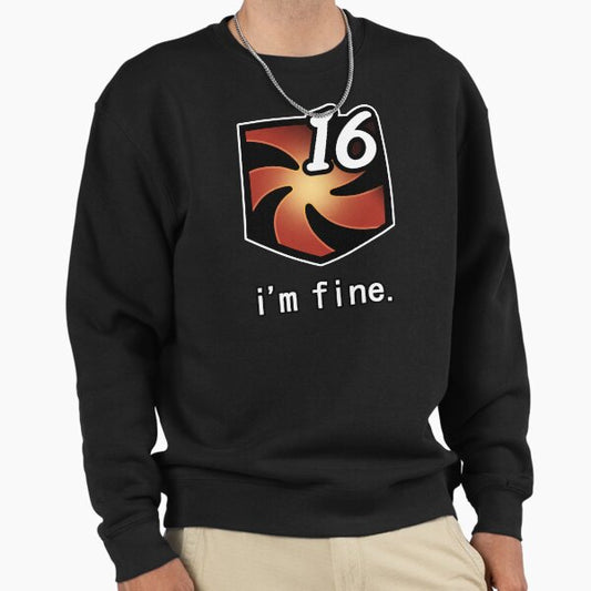 "I'm Fine" Vuln Stacks [FFXIV] Sweatshirt
