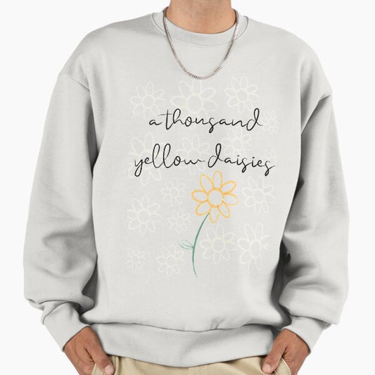 A Thousand Yellow Daisies Sweatshirt