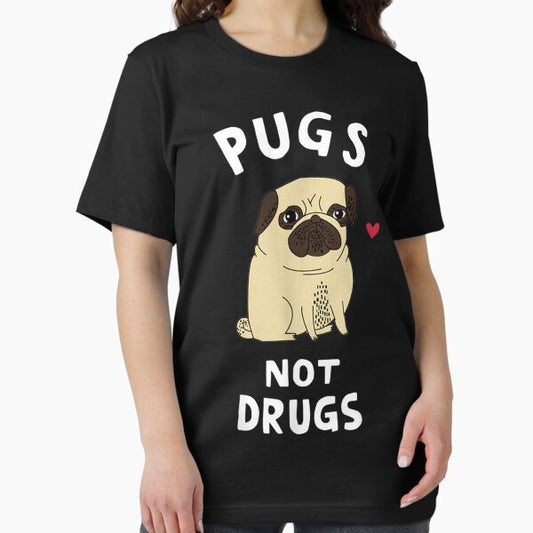 Pugs Not Drugs Funny Present For Dog Lover T-Shirt