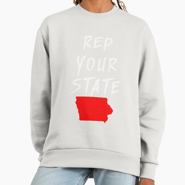 REP YOUR STATE IOWA Sweatshirt