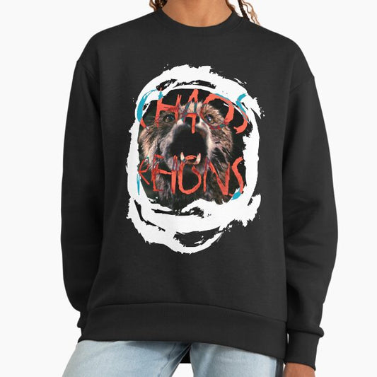 Chaos Reigns Sweatshirt