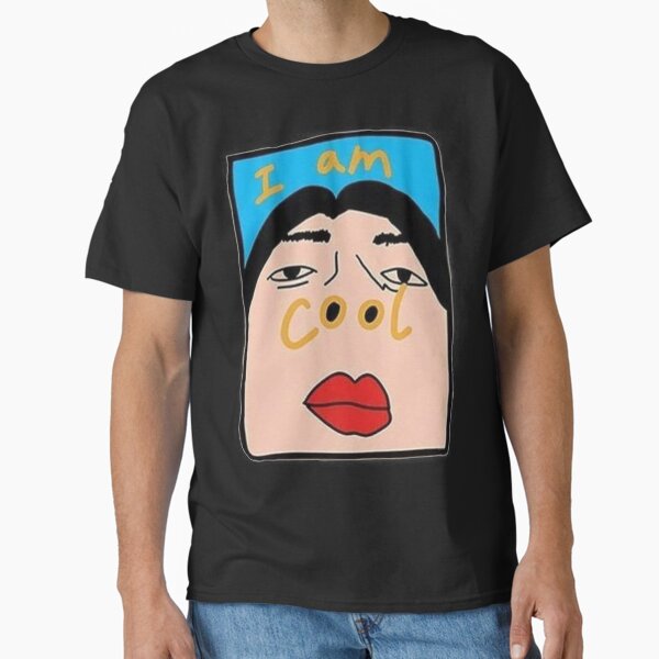 I Am Cool T-Shirt