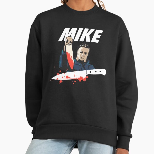 Michael Myers is doing it Sweatshirt