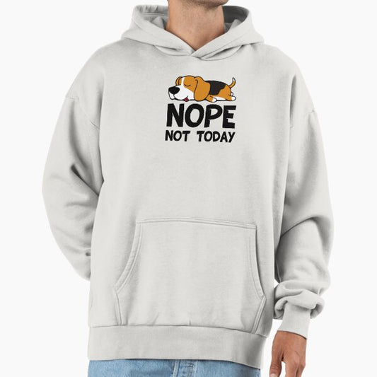 Nope - Not Today Beagle Dog Hoodie