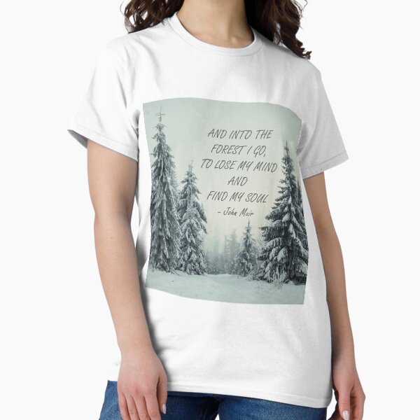 Into the forest 2 T-Shirt