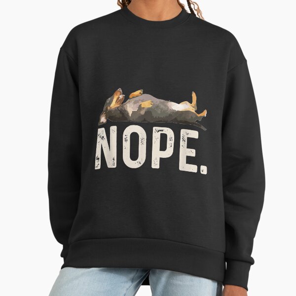 Nope Lazy Dachshund Sweatshirt