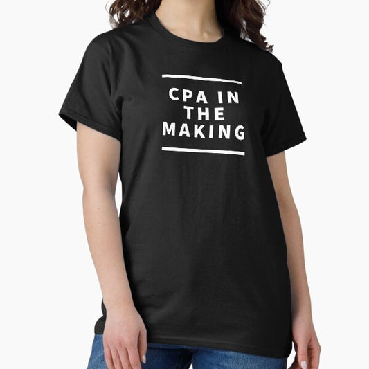 CPA in the making Future CPA Stylish Text Design on black and color background T-Shirt
