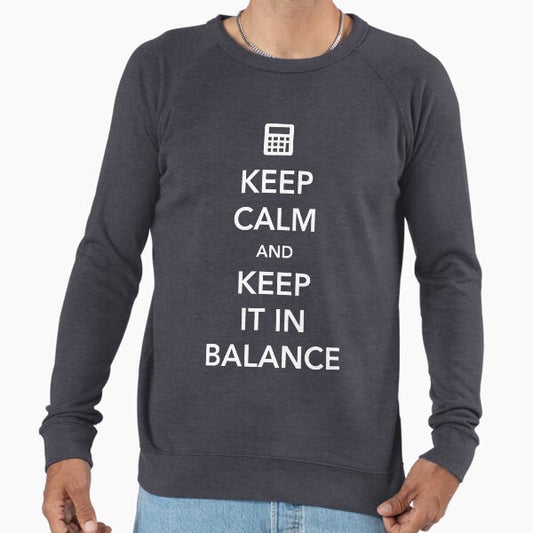 Keep Calm and Keep It In Balance Lightweight Sweatshirt
